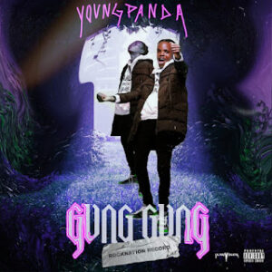 Young Panda – Gang Gang (Trap)