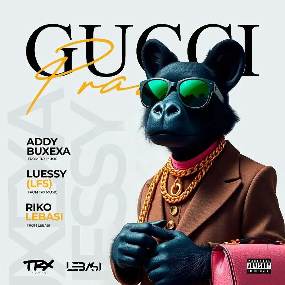 Addy Buxexa – Gucci Prada (feat Luessy x Riko) 2024