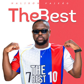 Halison Paixão – The Best (Afro Pop) 2025