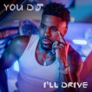 Jason Derulo – You DJ, I’ll Drive (Pop) 2025 
