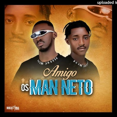 Os Man Netos – Amigo (Kuduro) 2025
