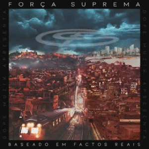 Força Suprema – Espelho ft. Rahiz (Official Video) 2025