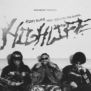 Mizzy Miles – HIGH LIFE (feat. Teto x Ryu The Runner) 2025