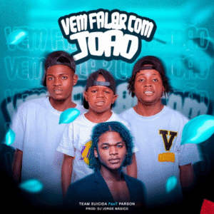 Team Suicida – Vem Falar Com João [Feat Dj Jorge Mágico] (Vídeo Oficial ) 2025