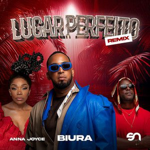 Biura – Lugar Perfeito (Feat Anna Joyce x Dj SN) 2025