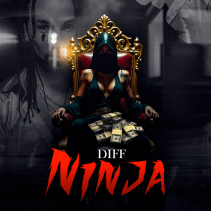 Diff – Ninja (Rap) 2025